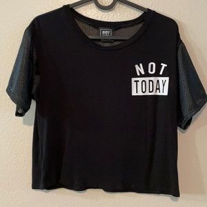 Not Today Maybe Tomorrow Tee
